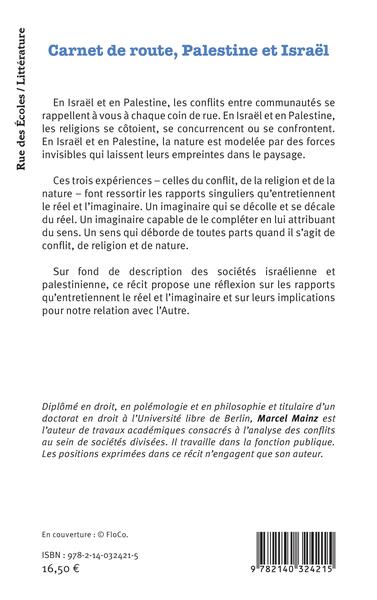 Carnet de route, Palestine et Israël, Réflexions sur le réel, l'imaginaire et l'Autre (9782140324215-back-cover)