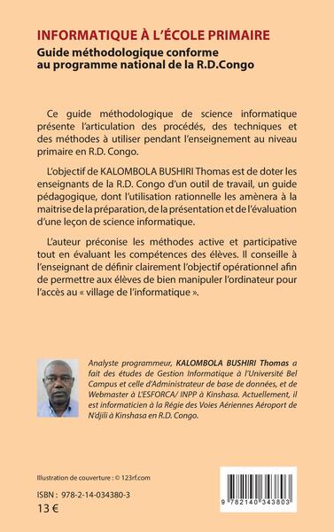 Informatique à l'école primaire, Guide méthodologique conforme au programme national de la R.D.Congo (9782140343803-back-cover)