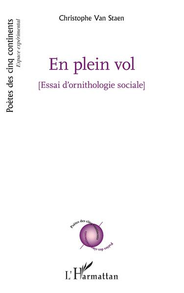 En plein vol, Essai d'ornithologie sociale (9782140348235-front-cover)
