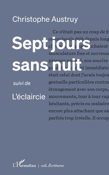 Sept jours sans nuit, suivi de L'éclaircie (9782140314582-front-cover)