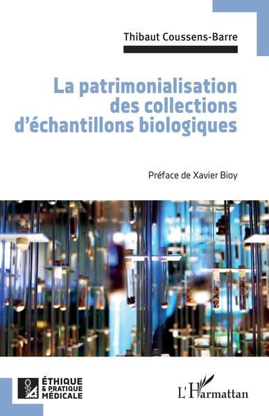 La patrimonialisation des collections d'échantillons biologiques (9782140317644-front-cover)