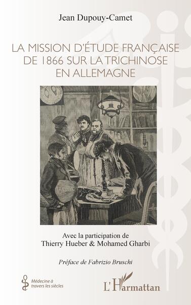La mission d'étude française de 1866 sur la trichinose en Allemagne (9782140305948-front-cover)