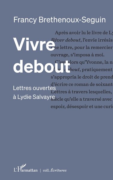 Vivre debout, Lettres ouvertes à Lydie Salvayre (9782140333507-front-cover)