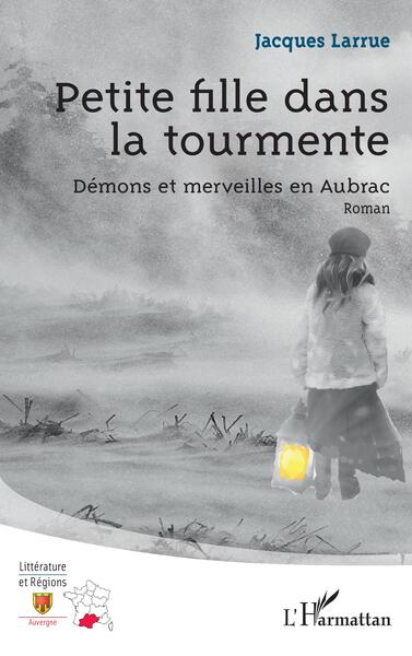 Petite fille dans la tourmente, Démons et merveilles en Aubrac (9782140340710-front-cover)