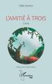 L'amitié à trois (9782140342516-front-cover)