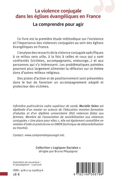 La violence conjugale dans les églises évangéliques en France, La comprendre pour agir (9782140308796-back-cover)