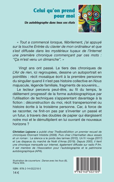 Celui qu'on prend pour moi, Un autobiographe dans tous ses états (9782140322105-back-cover)