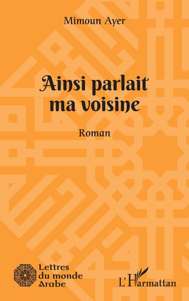 Ainsi parlait ma voisine (9782140345074-front-cover)