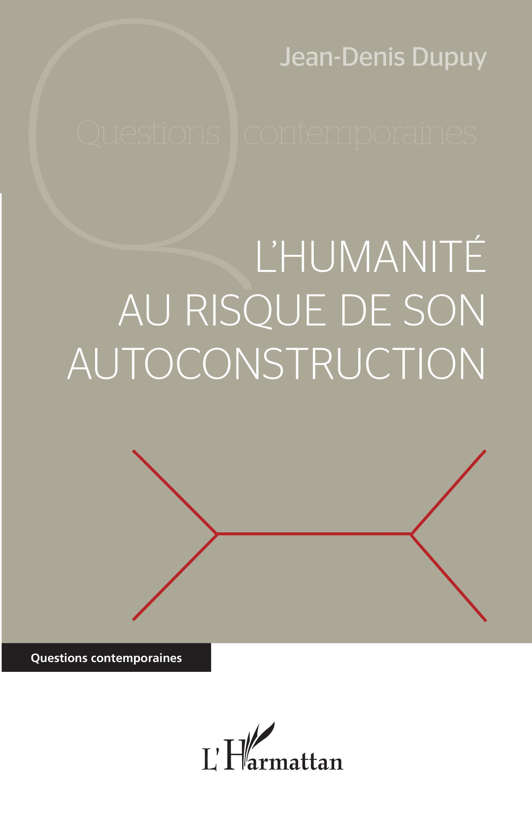 L'humanité au risque de son autoconstruction (9782140352935-front-cover)