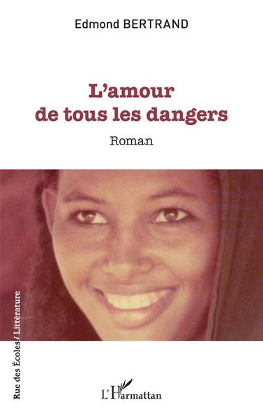 L'amour de tous les dangers (9782140312717-front-cover)