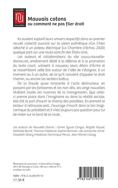 Mauvais cotons, ou comment ne pas filer droit (9782140319570-back-cover)