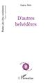 D'autres belvédères (9782140301148-front-cover)