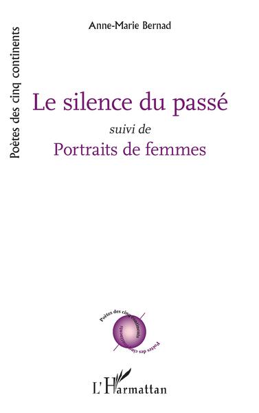 Le silence du passé, Suivi de Portraits de femmes (9782140341137-front-cover)