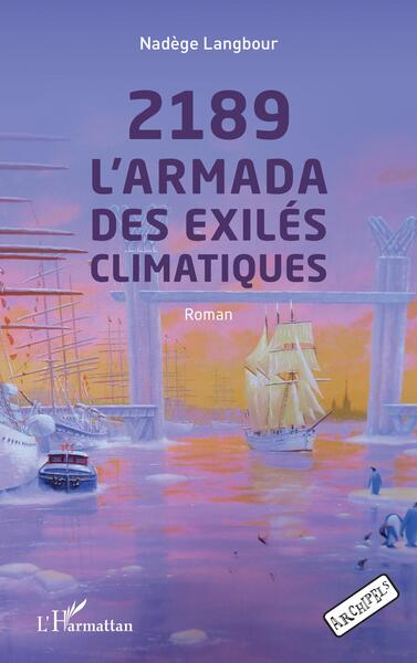 2189 L'Armada des exilés climatiques, Roman (9782140305047-front-cover)