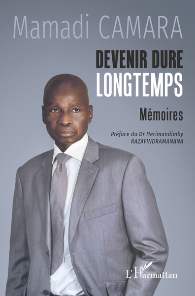 Devenir dure longtemps, Mémoires (9782140344459-front-cover)