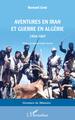 Aventures en Iran et guerre en Algérie, 1954-1967 (9782140335563-front-cover)