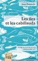 Les îles et les cabillauds, Médaille de bronze du concours Vivons les mots ! 2022 (9782140337925-front-cover)