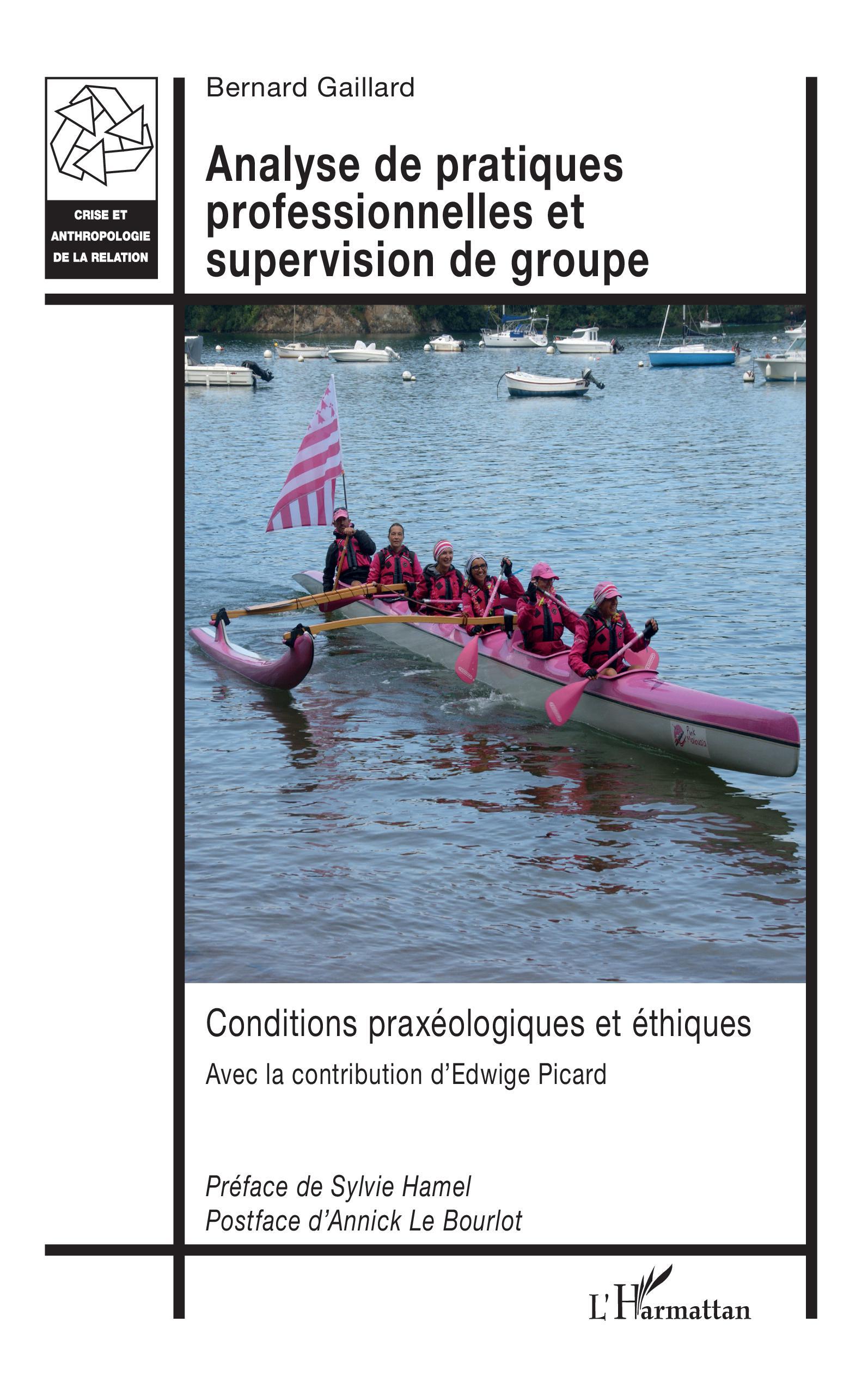 Analyse de pratiques professionnelles et supervision de groupe, Conditions praxéologiques et éthiques (9782140310980-front-cover)