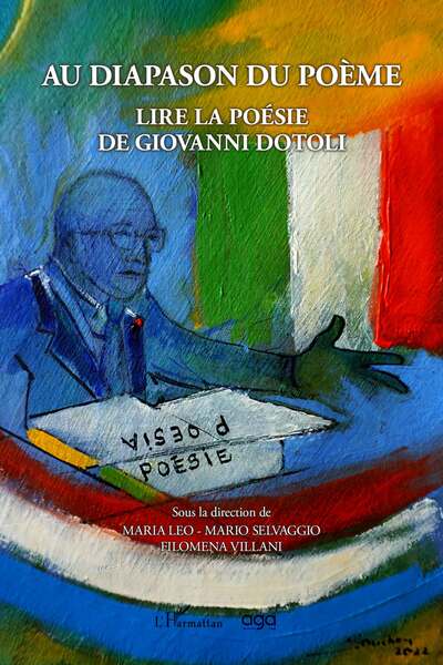 Au diapason du poème, Lire la poésie de Giovanni Dotoli (9782140304682-front-cover)