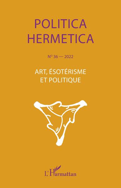 Politica Hermetica, Art, ésotérisme et politique (9782140300844-front-cover)