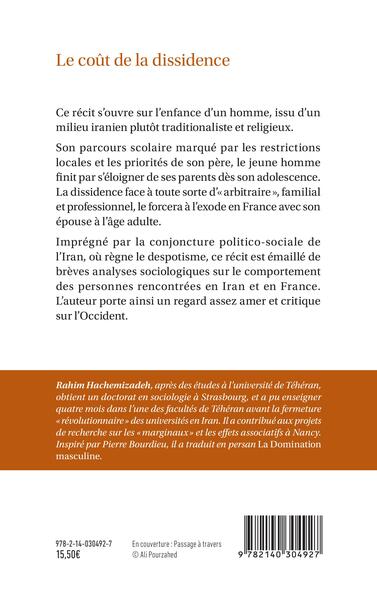 Le coût de la dissidence, Trajectoire d'un homme entre l'Iran et la France (9782140304927-back-cover)