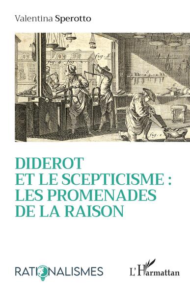 Diderot et le scepticisme : les promenades de la raison (9782140304057-front-cover)