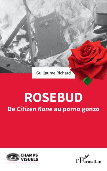 Rosebud, De Citizen Kane au porno gonzo (9782140345616-front-cover)