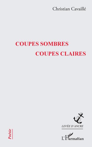 Coupes sombres coupes claires (9782140342196-front-cover)
