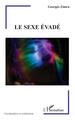 Le sexe évadé (9782140317194-front-cover)