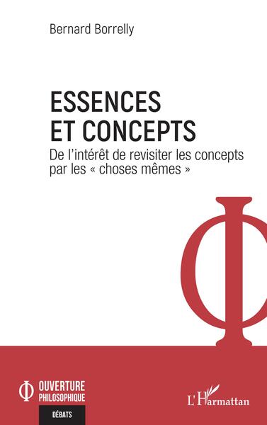 Essences et concepts, De l'intérêt de revisiter les concepts par les "choses mêmes" (9782140338281-front-cover)
