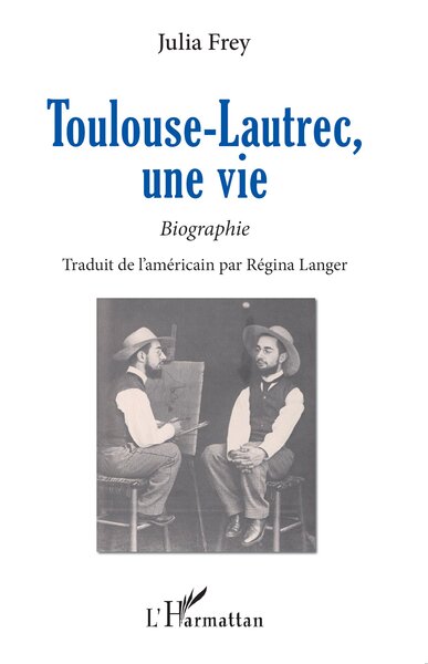 Toulouse-Lautrec, une vie, Biographie (9782140325502-front-cover)