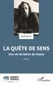 La quête de sens, Une vie de bâton de chaise (9782140315961-front-cover)