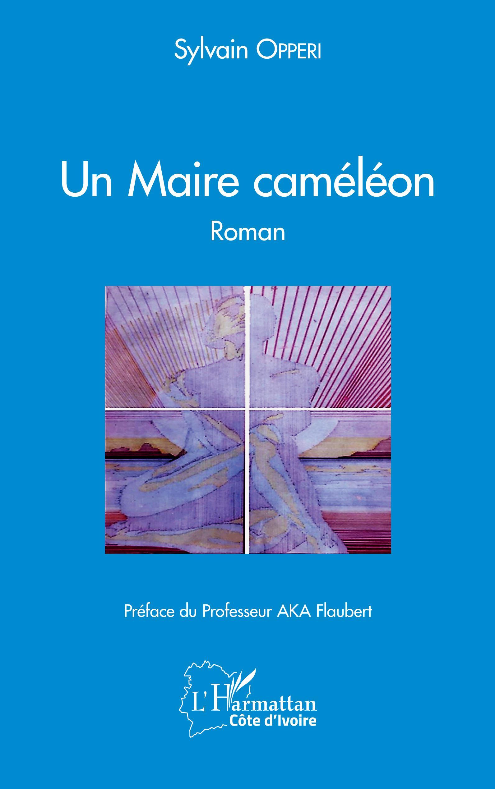 Un Maire caméléon., Roman (9782140322761-front-cover)