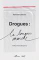 Drogues : La longue marche (9782140301117-front-cover)