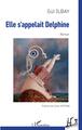 Elle s'appelait Delphine (9782140315510-front-cover)