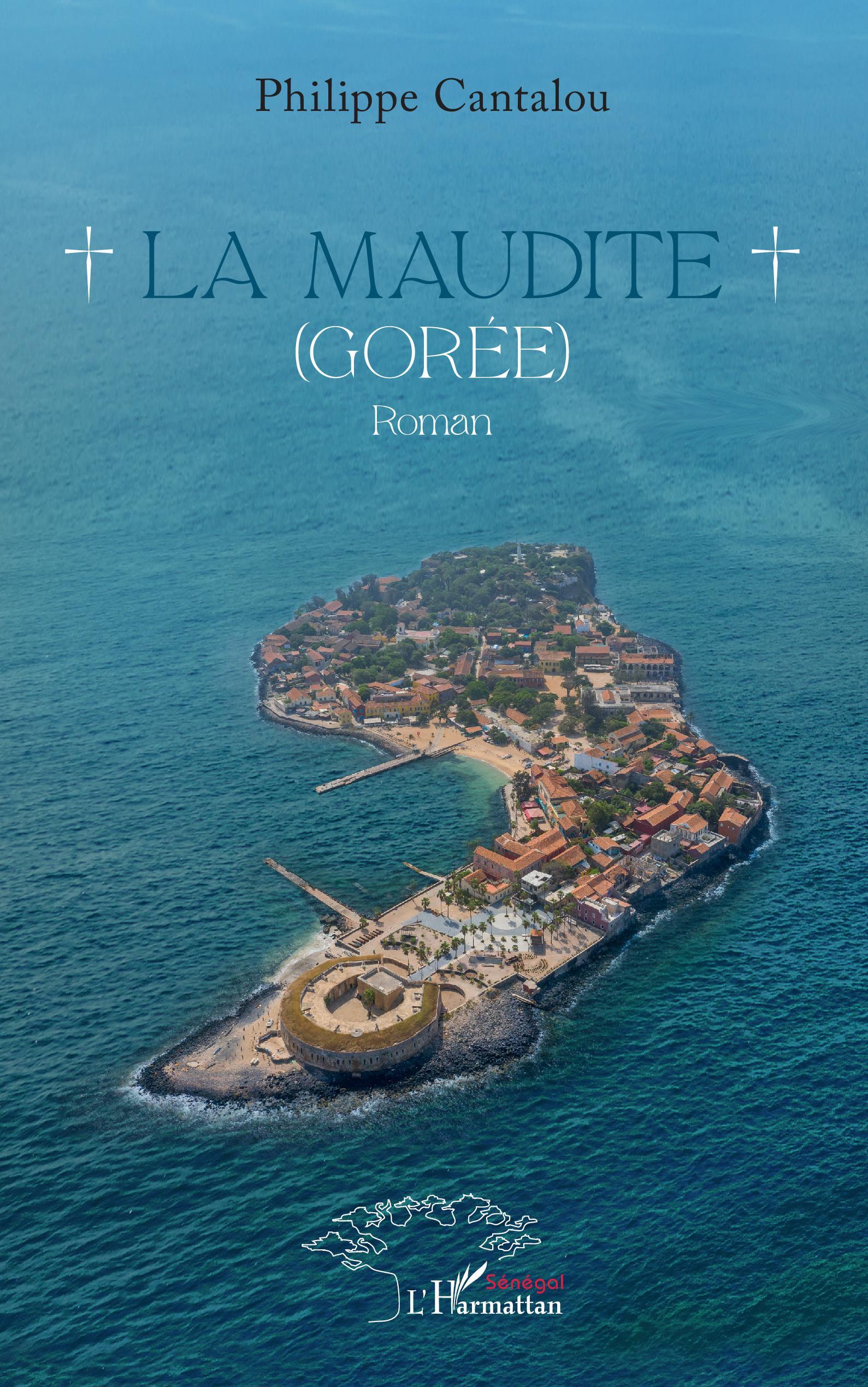 La maudite, Gorée. Roman (9782140333835-front-cover)