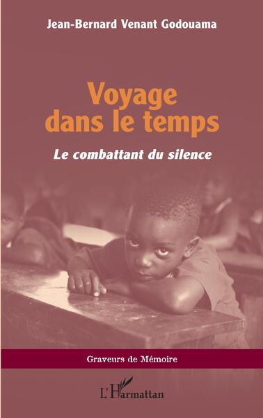 Voyage dans le temps, Le combattant du silence (9782140336935-front-cover)