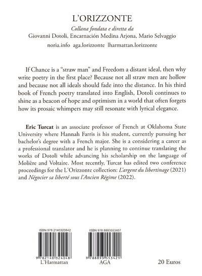 Chance freedom, Translated by Eric Turcat & Hannah Farris (9782140324048-back-cover)