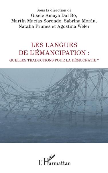 Les langues de l'émancipation, Quelles traductions pour la démocratie ? (9782140346590-front-cover)