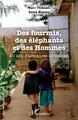 Des fourmis, des éléphants et des Hommes, 20 ans d'aventures africaines (9782140310508-front-cover)