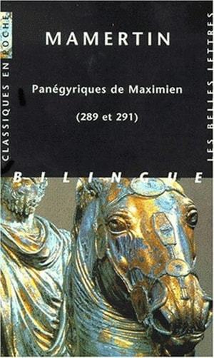 Panégyriques de Maximien (289 et 291) (9782251799506-front-cover)