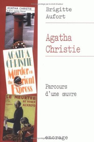 Agatha Christie, Parcours d'une œuvre (9782251741277-front-cover)