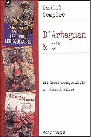 D'Artagnan et compagnie, Les Trois mousquetaires, un roman à suivre (9782251741123-front-cover)