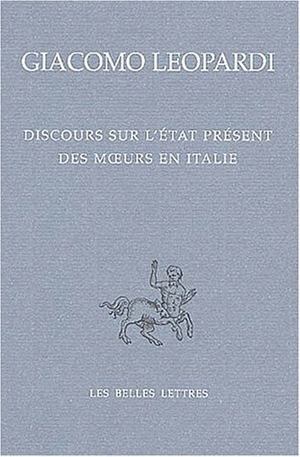 Discours sur l'état présent des moeurs en Italie / Discorso sopra lo stato presente dei costumi degl'Italani (9782251730097-front-cover)