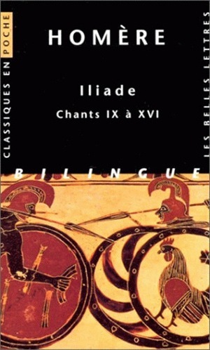 Iliade. Chants IX à XVI (9782251799346-front-cover)