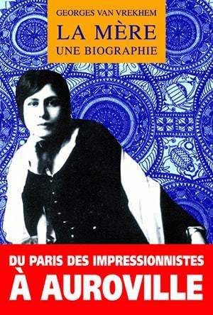 La Mère, Une biographie (9782251720166-front-cover)