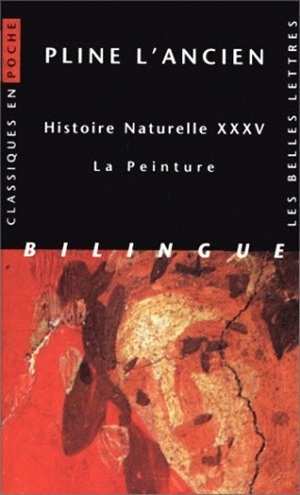 Histoire naturelle. Livre XXXV : La Peinture (9782251799117-front-cover)