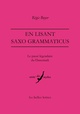 En lisant Saxo Grammaticus, Le passé légendaire du Danemark (9782251730448-front-cover)