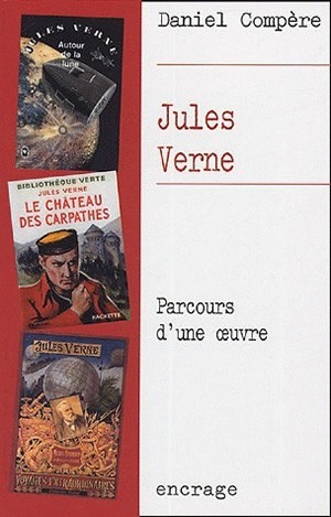 Jules Verne, Parcours d'une œuvre (9782251741284-front-cover)