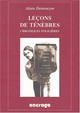 Leçons de ténèbres, Chroniques policières (9782251741222-front-cover)